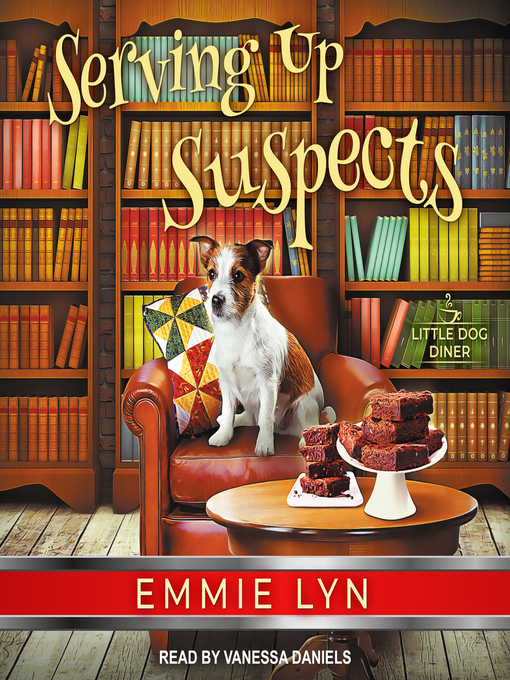 Title details for Serving Up Suspects by Emmie Lyn - Available
